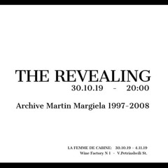 THE REVEALING - Archive Martin Margiela