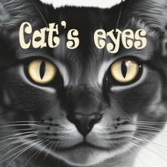 Cat's Eyes