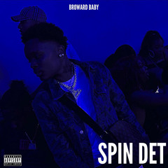 BROWARD BABY  - SPEND THAT
