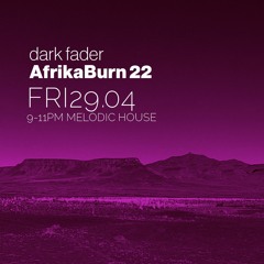 Afrika Burn 22 Friday 9 - 11 @ Loki the Rhino