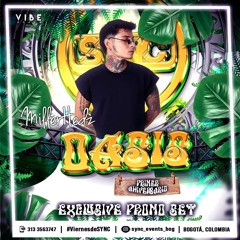 SET Oasis by SYNC 1er Aniversario //MILLER HEDZ