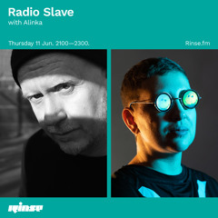 Radio Slave with Alinka - 11 June 2020