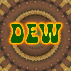 DEW