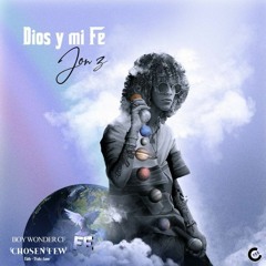 Jon Z - Dios Y Mi Fe