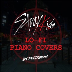 SKZ-FI: Stray Kids Lofi Piano Playlist