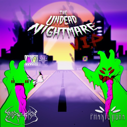 HIGH-PHEN X PHANTUMBRA - UNDEAD NIGHTMARE VIP