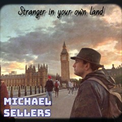 Stranger in your own land