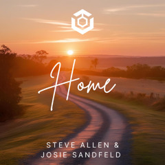 Steve Allen & Josie Sandfeld - Home [UPLIFT] OUT MAY 2nd