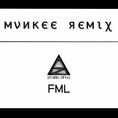 Arizona Zervas - FML (mvnkee remix)