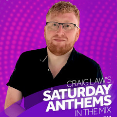 Gaydio Saturday Anthems - 7th June 2025