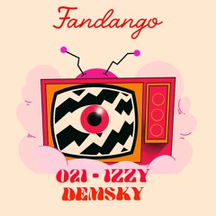 FANDANGO MIX 021 - Izzy Demzky