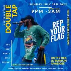 DOUBLE TAP LIVE AUDIO 7.3.22 (MIAMI, FL) @OVADOSE