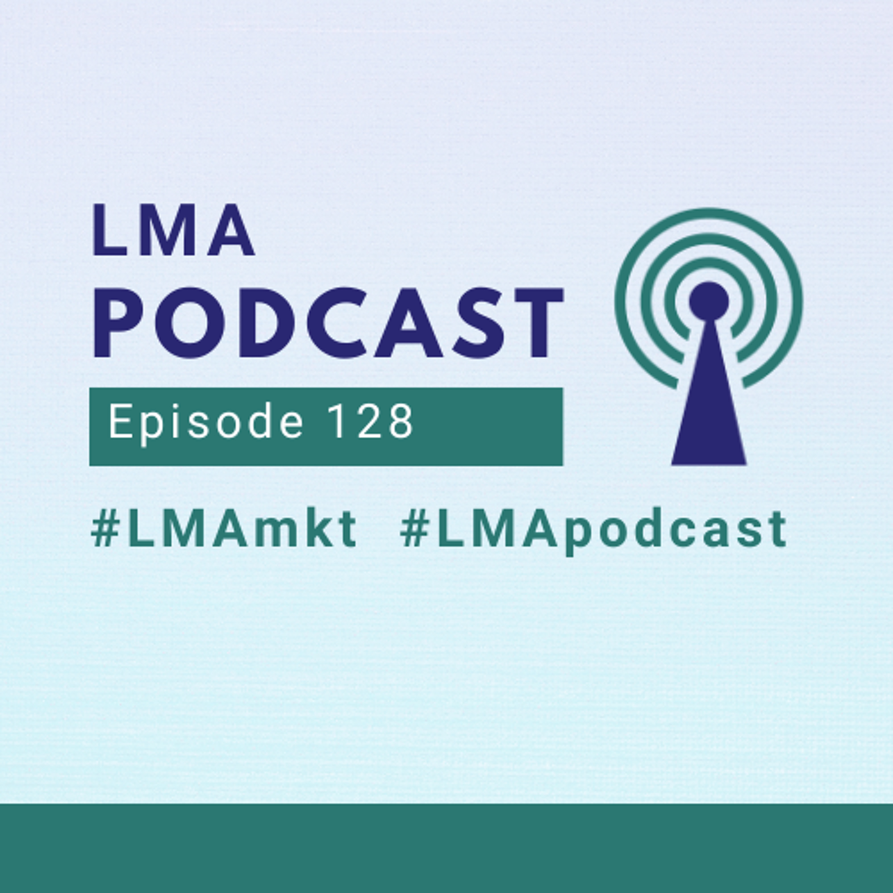 LMA Podcast