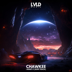 I WANT IT (DOPE TRACK)