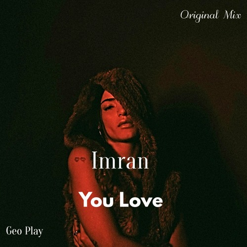 Imran - You Love