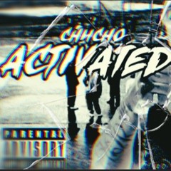 Chucho - Activated Prod By 27 Club