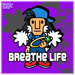 BREATHE LIFE