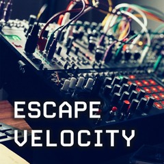[Modular Jam #002] Escape Velocity