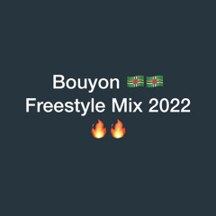 Bouyon Mix 2022 Freestyle