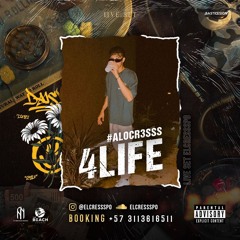 4LIFE by: ALOCR3SSS