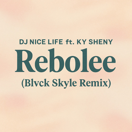 Rebolee (Blvck Skyle Remix)