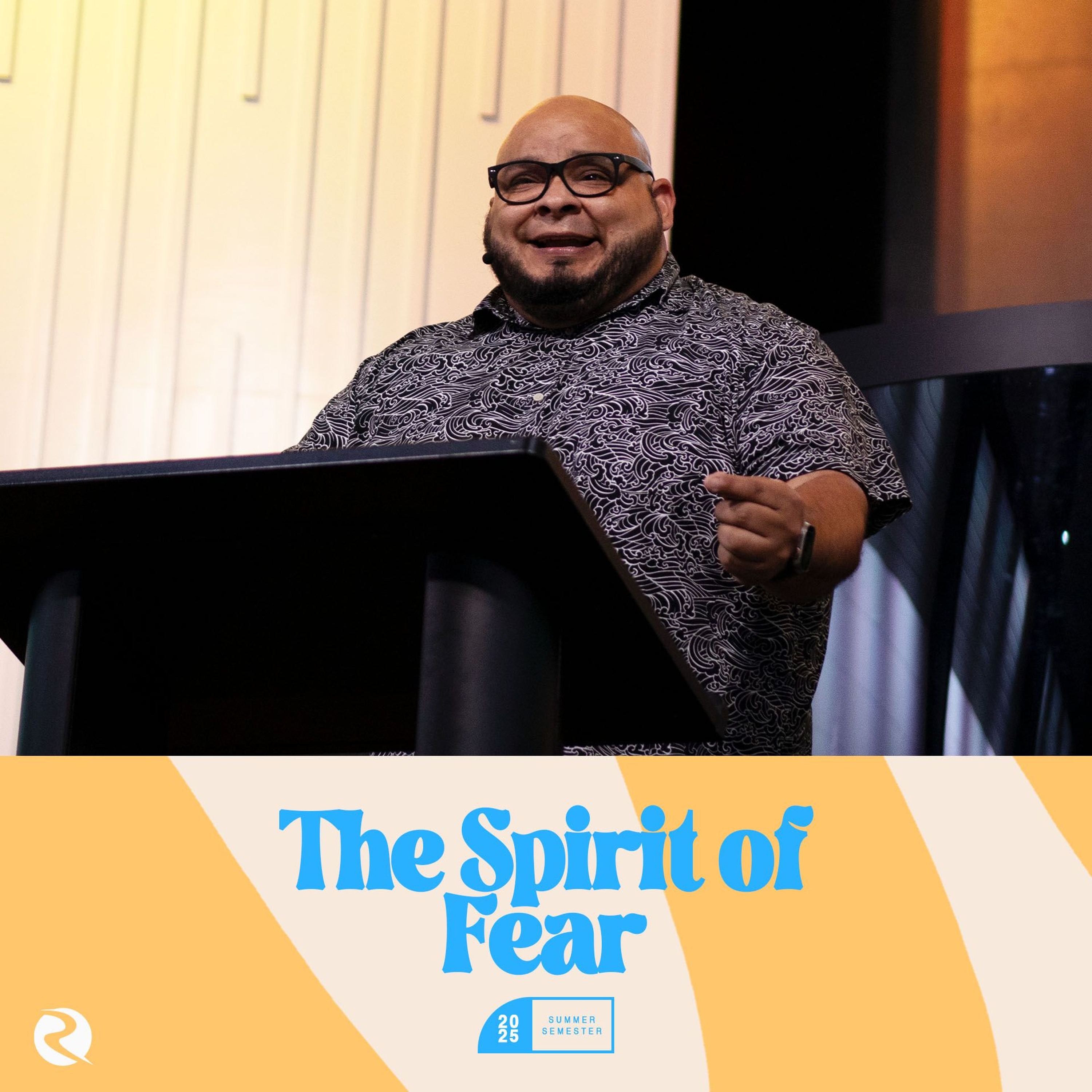 The Spirit of Fear | Pastor Robert Rivera episode artwork