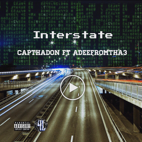 Interstate ft AdeeFromTha3