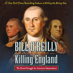 [Download] KINDLE ✔️ Killing England: The Brutal Struggle for American Independence b