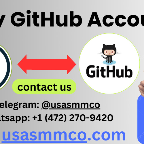 11 Trusted Sites to Buying Aged GitHub Account – Safe, Verified, and Reliable Old GitHub Accounts