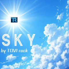 TOVI rock - SKY(Original Mix)