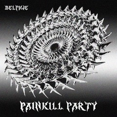 PAINKILL PARTY (ORIGINAL MIX)