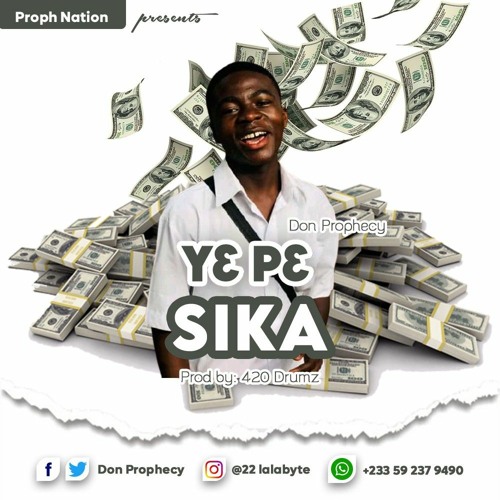 Stream DON PROPHECY Y3 P3 SIKA PROD BY 420 DRUMZ.mp3 by Don Prophecy |  Listen online for free on SoundCloud