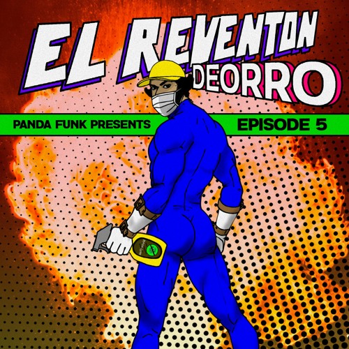 EL REVENTON DEORRO #005