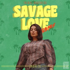 Savage Love (Tribal Brothers Remix)