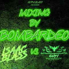EL BOMBARDEO DJ GUTI DJ ISAAC BLASS 2020