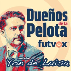1. Yon de Luisa: ¡Mundial México 2026, en riesgo!