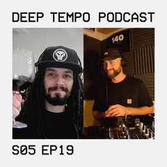 Deep Tempo Podcast S05 EP19 - Oxóssi, Headland, Epoch, Pugilist, Ourman, Jungle Rootz, Joey Darker..