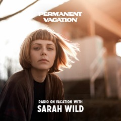 Radio On Vacation With Sarah Wild