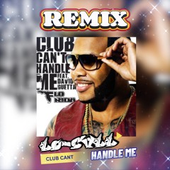 Flo Rida - Club Can't Handle Me ft. David Guetta (LOCVLL REMIX)