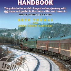 Kindle online PDF Trans-Siberian Handbook: The guide to the world's longest railway journey with