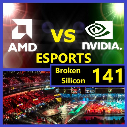 Stream episode 141. Nvidia vs AMD for Esports, MP Hackers, Directing