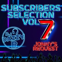 DAZZY B - SUBSCRIBERS BOUNCE SELECTION VOL 7 - Jonny's Request #ukbounce #donk #bounce #dance