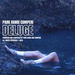 Deluge (Feat. Comperi) (Slowed)