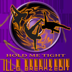 Hold Me Tight (ILL-g REMIX)
