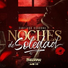 SANTIAGO CARDONA- NOCHES DE SOLEDAD (Original Mix)