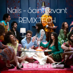 Nails - Saint Levant (Remix Tekno)