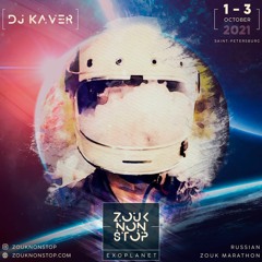 ZNS 2021 - 10 DJ  Kaver  Saturday Set