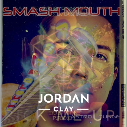 All Star vs. Pick me up vs. P.R.O.G - Smash Mouth vs. Sam Feldt vs. Dubvision - Jordan Clay Mashup