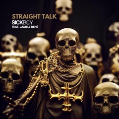 Straight Talk (feat. Jamell Rene) FREE DL