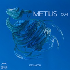 Metius Music - Eschaton - Perpetua